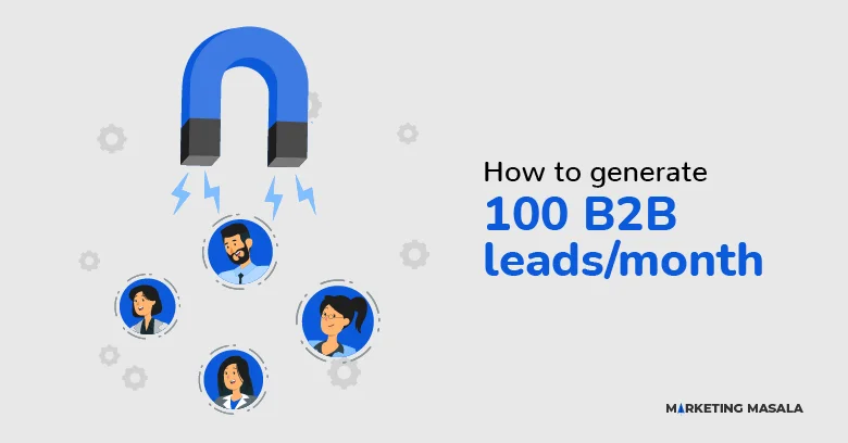 B2B Lead Generation Guide With Strategies & Ideas